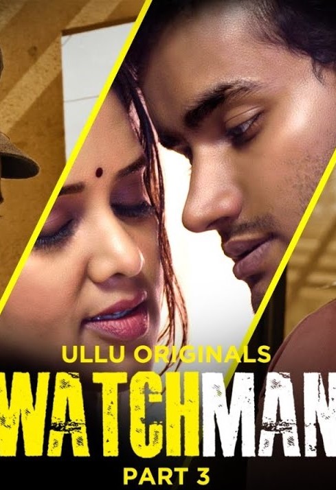 Watchman Part 3 Ullu