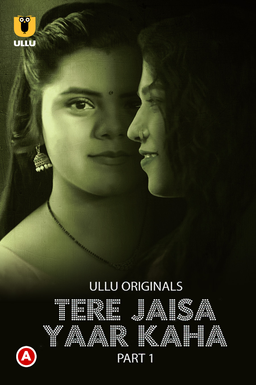 Tere Jaisa Yaar Kaha Part 1 2023 Ullu