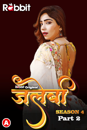 Jalebi 2023 RabbitMovies Season 4 Part 2