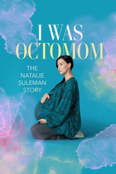 I Was Octomom The Natalie Suleman Story 2025