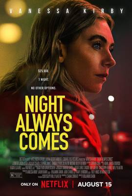 Night Always Comes 2025 Night Always Comes 2025