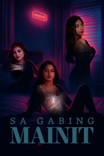 Sa Gabing Mainit 2025 Sa Gabing Mainit 2025