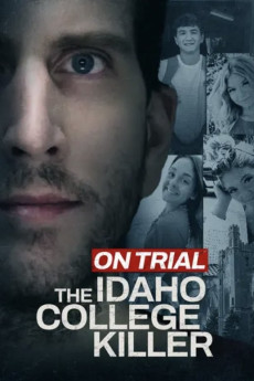 On Trial The Idaho College Killer 2025